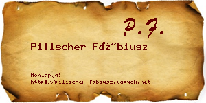 Pilischer Fábiusz névjegykártya